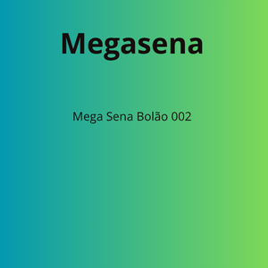 Bolão teste Mega 002