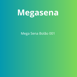 Bolão teste Mega 001